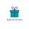 Kado < 25 euro